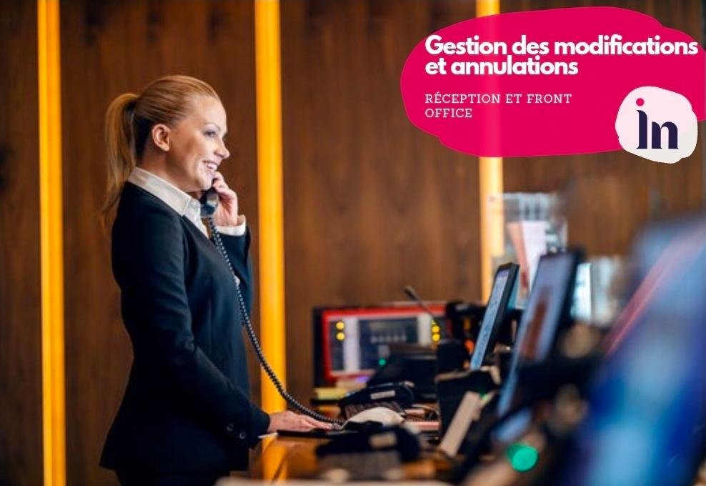 Gestion des modifications et annulations